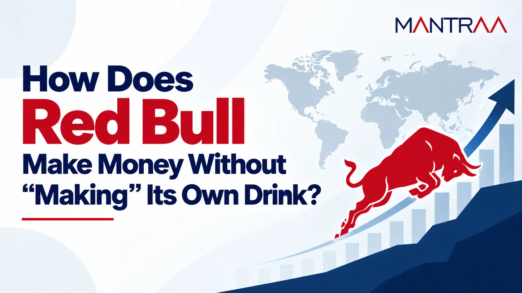 Red Bull Make Money Without Making